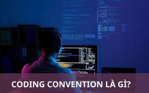 Code convention là gì?
