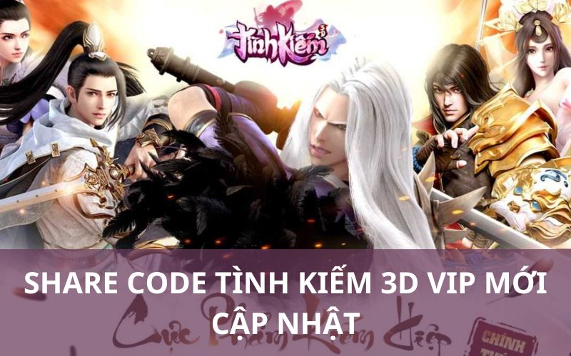 Code Tình Kiếm 3D