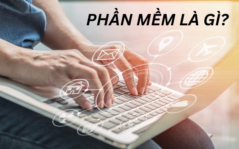 phần mềm là gì